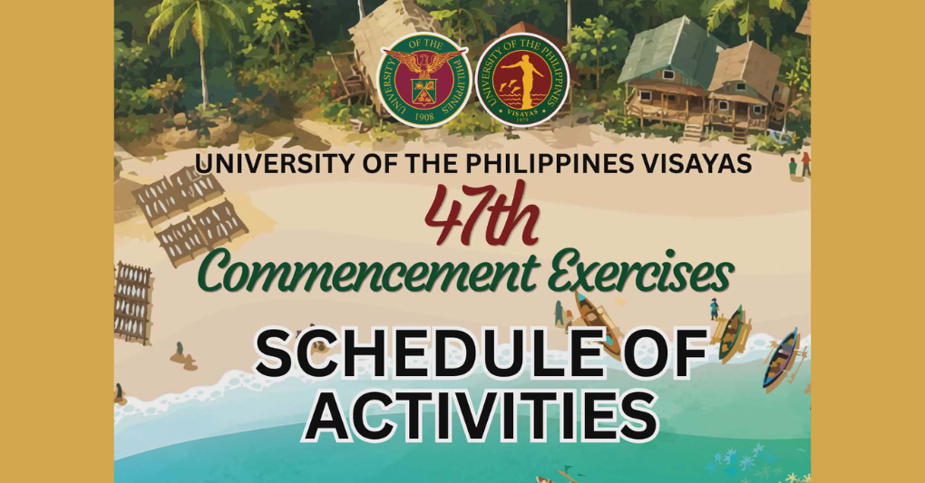 Schedule of Activities for the 47th Commencement Exercises