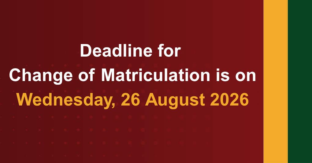 Reminder: Deadline for Change of Matriculation